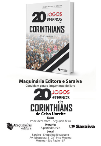 Celso Unzelte - 20 jogos eternos do Corinthians