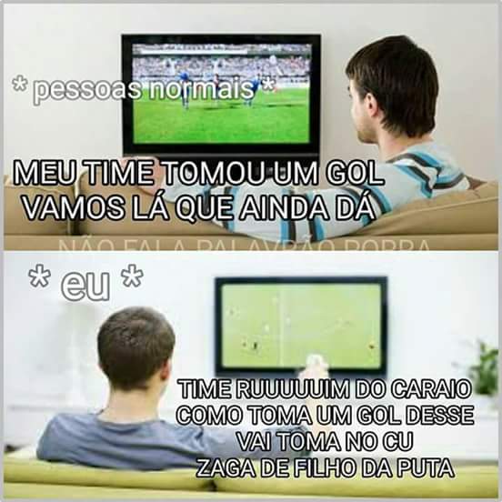 Eu em 2016 vendo os jogos do Corinthians!
