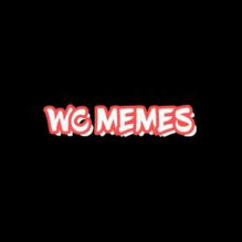 WC MEMES