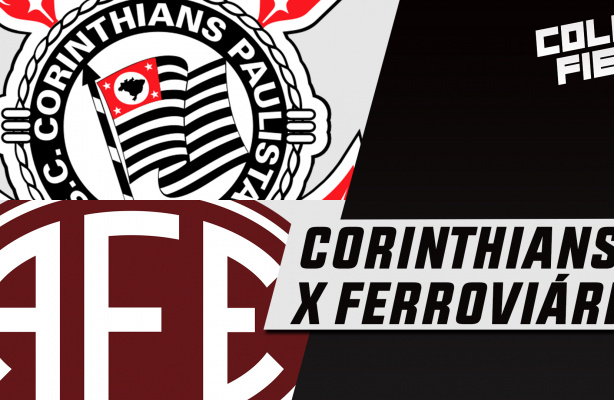 Corinthians x Ferroviária direto da Neo Química Arena | Começou o Paulistão!