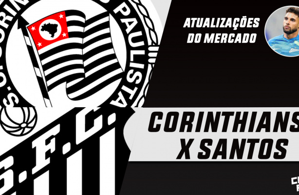 Pré-jogo Corinthians x Santos direto da Arena | Atualizações do mercado